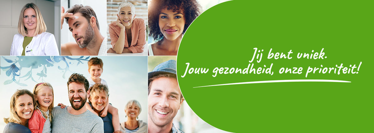 BENU Jij bent uniek. Jouw gezondheid, onze prioriteit! Vous êtes unique. Votre santé, notre priorité !